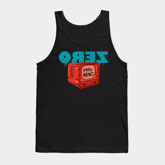 ZERO FAKE NEWS Tank Top by NEXT OF KING